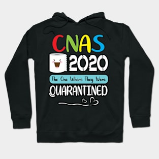 Cnas Toilet Paper Face 2020 The One Where They Were Quarantined Fighting Coronavirus 2020 Hoodie